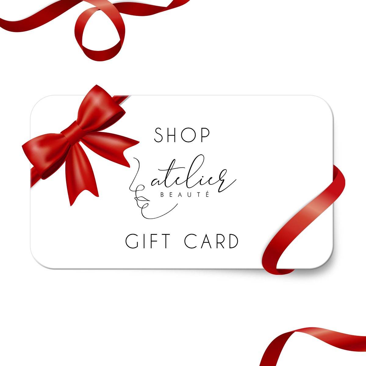 Atelier Beaute Gift Card (for online store only) - Atelier Beaute Corp